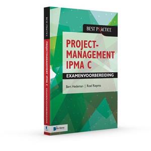Bert Hedeman, Roel Riepma Projectmanagement IPMA C Examenvoorbereiding -   (ISBN: 9789401807845)