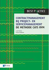 Linda Tonkes, Richard Steketee Contractmanagement bij project- en servicemanagement - de methode CATS RVM -   (ISBN: 9789401808835)