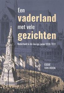 Eddie van Roon Een vaderland met vele gezichten -   (ISBN: 9789464550238)