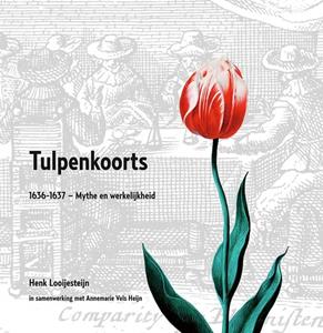 Henk Looijesteijn Tulpenkoorts -   (ISBN: 9789464550269)