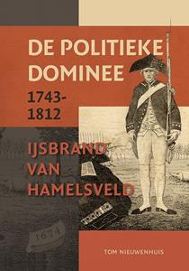 Tom Nieuwenhuis De politieke dominee -   (ISBN: 9789464550351)