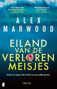 Alex Marwood Eiland van de verloren meisjes -   (ISBN: 9789022598290)