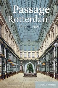 Herman Romer Passage Rotterdam 1879-1940 -   (ISBN: 9789464550412)