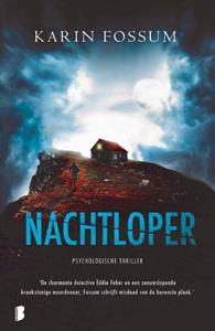 Karin Fossum Nachtloper -   (ISBN: 9789022598467)