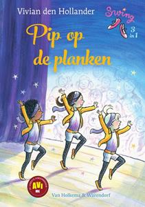 Vivian den Hollander Pip op de planken -   (ISBN: 9789000380398)