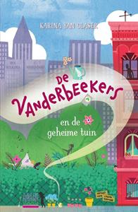 Karina Yan Glaser De Vanderbeekers en de geheime tuin -   (ISBN: 9789000380558)