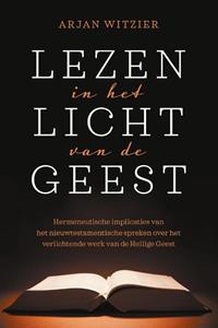 Arjan Witzier Lezen in het licht van de Geest -   (ISBN: 9789043538770)