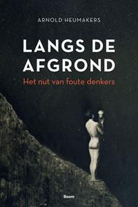 Arnold Heumakers Langs de afgrond -   (ISBN: 9789024430130)