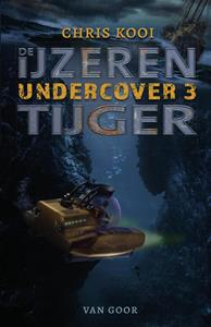 Chris Kooi De ijzeren tijger -   (ISBN: 9789000382774)
