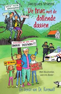 Jacques Vriens De truc met de dollende dassen -   (ISBN: 9789000383139)