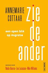 Annemarie Cottaar Zie de ander -   (ISBN: 9789464560541)