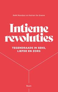 Katrien de Graeve, Rahil Roodsaz Intieme revoluties -   (ISBN: 9789024434343)