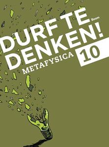 Frank Meester, Maarten Meester, Natascha Kienstra Durf te denken! Keuzedomein Metafysica -   (ISBN: 9789024435197)