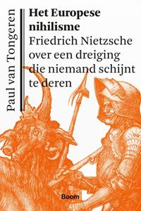 Paul van Tongeren Het Europese nihilisme -   (ISBN: 9789024439393)