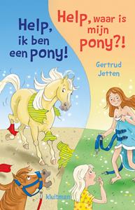 Gertrud Jetten Help, ik ben een pony!/Help, waar is mijn pony -   (ISBN: 9789020630398)