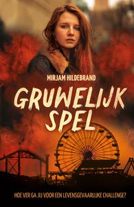 Mirjam Hildebrand Gruwelijk spel -   (ISBN: 9789020630534)