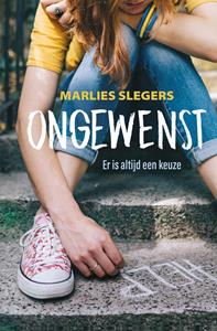 Marlies Slegers Ongewenst -   (ISBN: 9789020630817)
