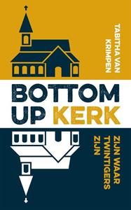 Tabitha van Krimpen Bottom-up kerk -   (ISBN: 9789043539289)