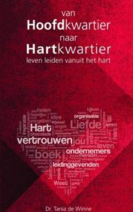 Tania C. de Winne Van hoofdkwartier naar hartkwartier -   (ISBN: 9789402149791)