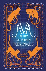 Marieke Poelmann Ava en het gesponnen poezenweb -   (ISBN: 9789020631098)