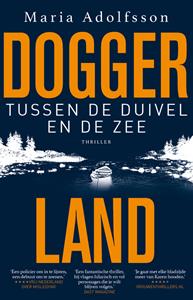 Maria Adolfsson Doggerland 3 - Tussen de duivel en de zee -   (ISBN: 9789024599172)