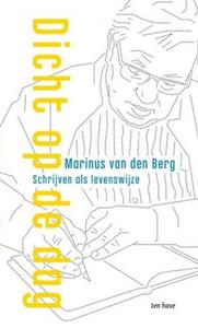 Marinus van den Berg Dicht op de dag -   (ISBN: 9789025906955)