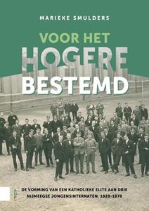 Marieke Smulders Voor het hogere bestemd -   (ISBN: 9789048559077)