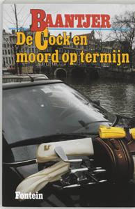 A.C. Baantjer De Cock en moord op termijn (deel 24) -   (ISBN: 9789026102196)