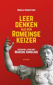 Donald Robertson Leer denken als een Romeinse keizer -   (ISBN: 9789025907228)