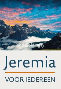 John Goldingay Jeremia voor iedereen -   (ISBN: 9789051945157)