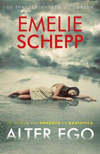 Emelie Schepp Alter ego -   (ISBN: 9789026145643)
