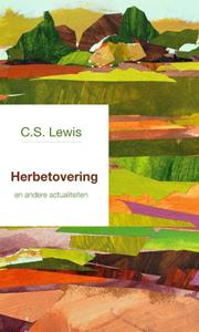 C.S. Lewis Herbetovering -   (ISBN: 9789051945683)