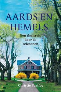 Christie Purifoy Aards en hemels -   (ISBN: 9789051945720)