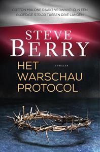 Steve Berry Cotton Malone 15 - Het Warschau-protocol -   (ISBN: 9789026154690)