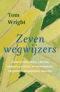 Tom Wright Zeven wegwijzers -   (ISBN: 9789051945904)