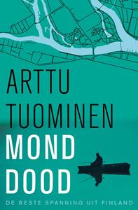 Arttu Tuominen Monddood -   (ISBN: 9789026160554)
