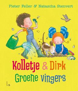 Natascha Stenvert, Pieter Feller Groene vingers -   (ISBN: 9789021031569)