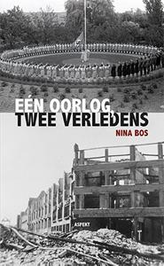 Nina Bos Eén oorlog, Twee verledens -   (ISBN: 9789464628975)