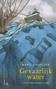 Marte Jongbloed Gevaarlijk water -   (ISBN: 9789021038513)