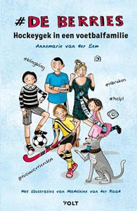 Annemarie van der Eem Hockeygek in een voetbalfamilie -   (ISBN: 9789021420653)