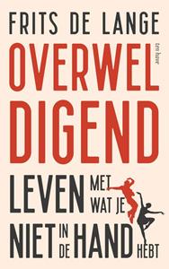 Frits de Lange Overweldigend -   (ISBN: 9789025910648)