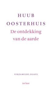 Huub Oosterhuis De ontdekking van de aarde -   (ISBN: 9789025911010)