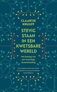 Claartje Kruijff Stevig staan in een kwetsbare wereld -   (ISBN: 9789026341427)