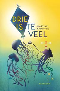 Martine Kamphuis Drie is te veel -   (ISBN: 9789021679587)