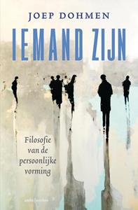 Joep Dohmen Iemand zijn -   (ISBN: 9789026348921)