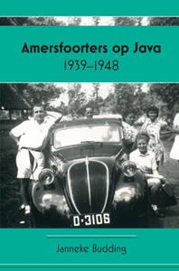 Janneke Budding Amersfoorters op Java 1939-1948 -   (ISBN: 9789464658798)