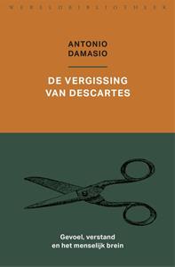 Antonio Damasio De vergissing van Descartes -   (ISBN: 9789028443358)
