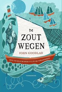 John Goodlad De zoutwegen -   (ISBN: 9789464710052)