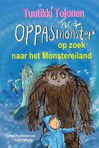 Tuutikki Tolonen Het oppasmonster op zoek naar het Monstereiland -   (ISBN: 9789024575107)