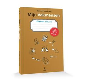 Marieke Henselmans Mijn vakmensen -   (ISBN: 9789490298173)